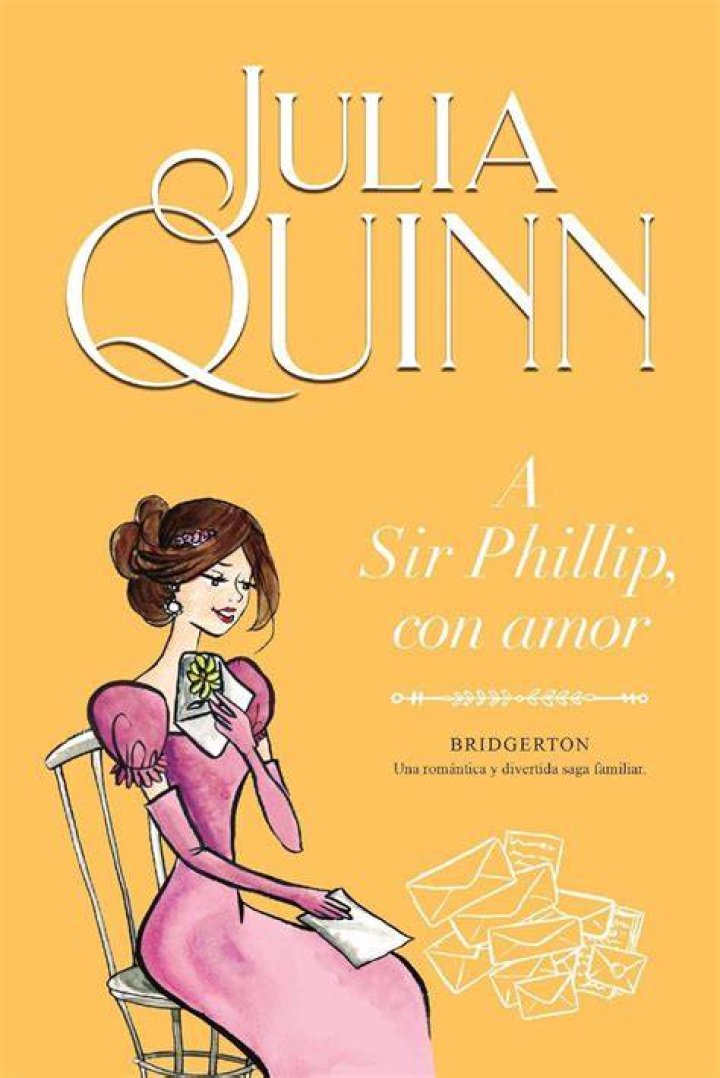 A Sir Phillip, con Amor (Bridgerton 5) (Titania época) A Sir Phillip, con Amor (Bridgerton 5) (Titania época)