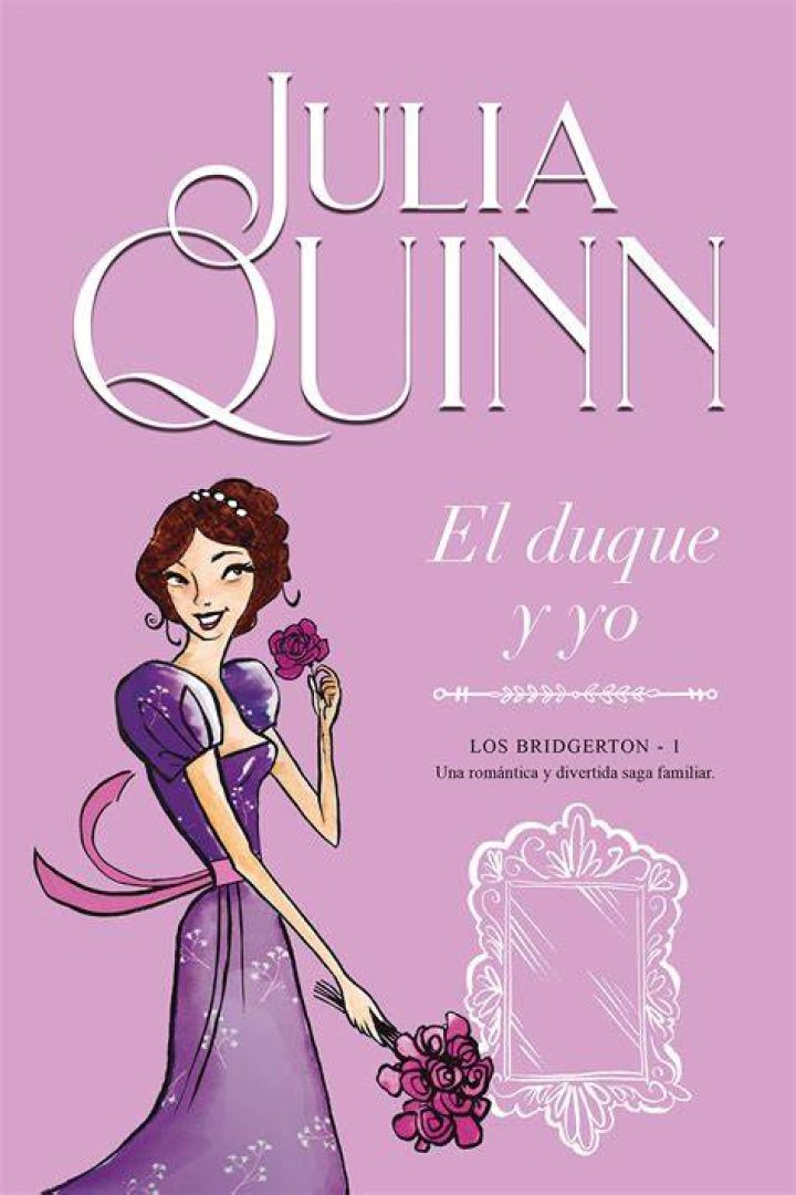 El Duque y Yo (Bridgerton 1) (Titania época) El Duque y Yo (Bridgerton 1) (Titania época)