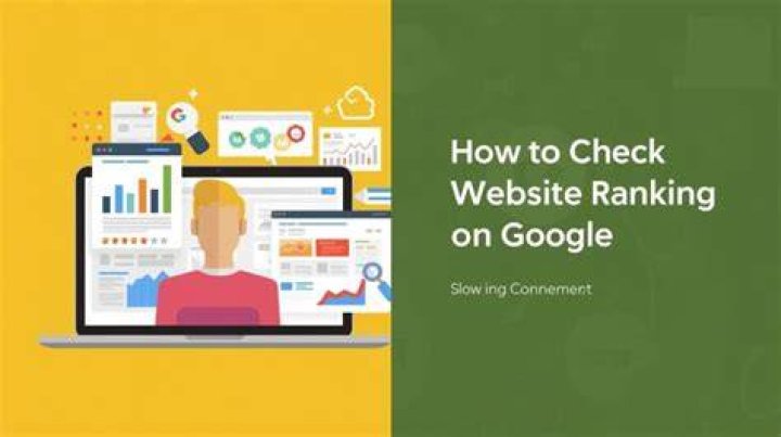 How To Check Website Ranking On Google: A Comprehensive Guide.