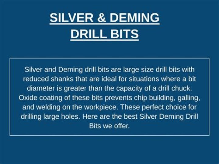 What does Silver and Deming mean on a drill bit?